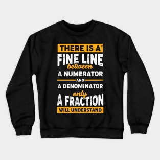 Funny Mathematic Math Student Teacher Design Crewneck Sweatshirt